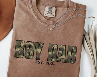 Comfort Colors® Custom Camo Boy Dad EST Shirt, Boydad Tee, Dad of Boys Gift, Father's Day Shirt, New Dad Gift,Pregnancy Announcement T-Shirt