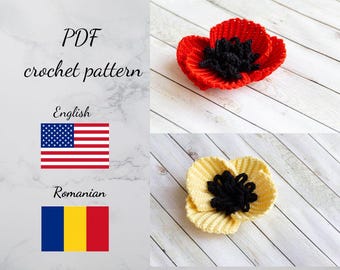 May include: PDF crochet pattern for a red and a yellow poppy flower. The pattern is available in English and Romanian.