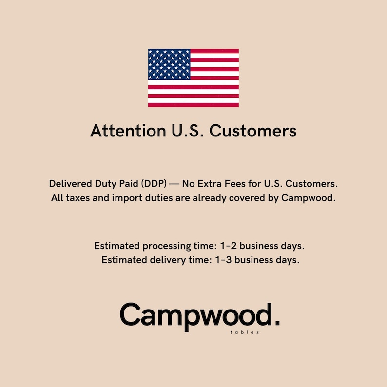 Puede incluir: Imagen con el texto "Attention U.S. Customers" y la bandera estadounidense. El texto tambi&eacute;n indica "Delivered Duty Paid (DDP) - No Extra Fees for U.S. Customers." y "All taxes and import duties are already covered by Campwood."