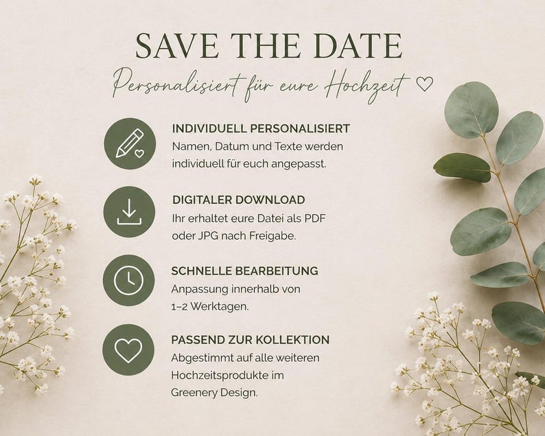 May include: A Save the Date announcement card featuring the text 'SAVE THE DATE' and 'Personalisiert f&uuml;r eure Hochzeit'. It includes four circular icons with a pencil, download arrow, clock, and heart, alongside German text descriptions.