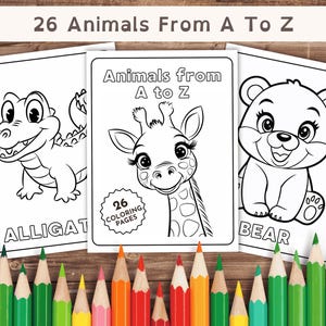 Animales de la A a la Z, libro para colorear de 26 páginas, primer libro de abecedario para bebés, libro del alfabeto, actividades para colorear del alfabeto, PDF imprimible