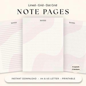May include: Three printable note pages featuring lined, dot grid, and grid layouts with soft pink abstract shapes. Each page includes the text NOTES at the top. The bottom text reads INSTANT DOWNLOAD, A4 & US LETTER, PRINTABLE.