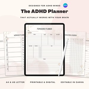 May include: A digital ADHD planner displayed on a tablet with several printable pages. The planner includes sections for workout plans, medication logbooks, and a Pomodoro planner. The text on the image reads "The ADHD Planner that actually works with your brain."