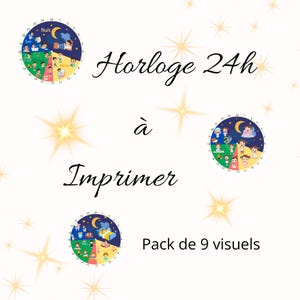 Printable 24-hour clock • Pack of 9 visuals with text and illustrations • Montessori educational PDF
