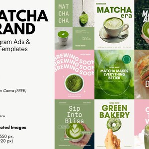 May include: A promotional graphic for a Matcha brand, featuring Instagram ad and post templates. The design includes various images of matcha drinks, baked goods, and matcha powder, with text overlays like "Matcha Era" and "Green Bakery."
