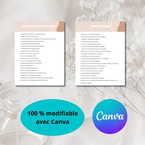 May include: A pink and beige digital marketing checklist with the title "Marketing Digital" and a list of 20 items. The checklist is next to a pink and beige checklist with the title "Instagram" and a list of 20 items. The text "100% modifiable avec Canva" is at the bottom of the image.