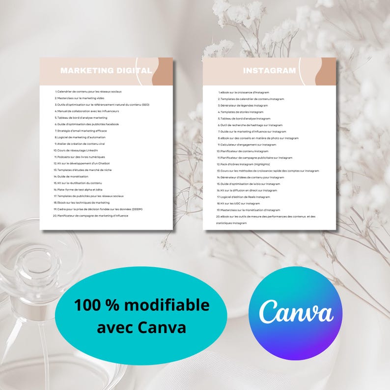 May include: A pink and beige digital marketing checklist with the title "Marketing Digital" and a list of 20 items. The checklist is next to a pink and beige checklist with the title "Instagram" and a list of 20 items. The text "100% modifiable avec Canva" is at the bottom of the image.