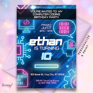 May include: A blue and pink birthday invitation for a computer coding party. The invitation features a neon blue and pink design with a circuit board, a computer screen, and a head with a circuit board inside. The text on the invitation reads "You're invited to my computer coding birthday party", "Ethan is turning 10", "Friday Jun 17, 3PM-4PM", "123 Some St, Your City, ST 12345", "RSVP: Text/Call Emma on 123-456-7890", and "Personalize & Print".