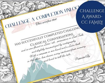 Challenge A Completion Certificate: Classical Conversations Homeschool Graduation Award (PDF)