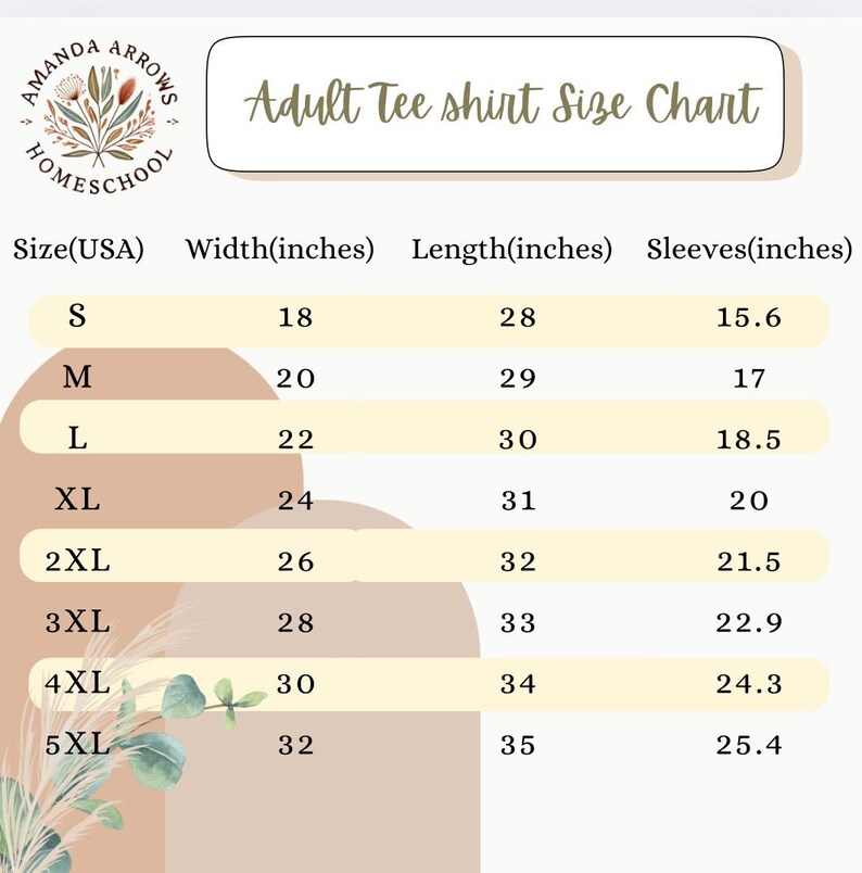 May include: A chart showing adult tee shirt sizes in US sizes, with measurements in inches for width, length, and sleeves.