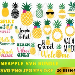 May include: A collection of pineapple designs in various styles, including yellow, black, and green. Some pineapples have sunglasses or floral accents. Text includes "Spiky but sweet," "Hello Summer," and "Beach Vibes Only." The image also includes the text "PINEAPPLE SVG BUNDLE."