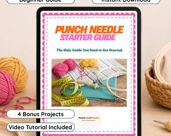 Guide d'initiation au punch needle (PDF) | Tutoriel pour débutants, vidéo, modèles bonus (téléchargement numérique)