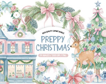 May include: Watercolor clipart bundle with a Christmas theme. The image features a pink and blue house, wreaths, a Christmas tree, a deer, and bows. Text on the image reads "PREPPY CHRISTMAS" and "HIGH QUALITY CLIPART BUNDLE".
