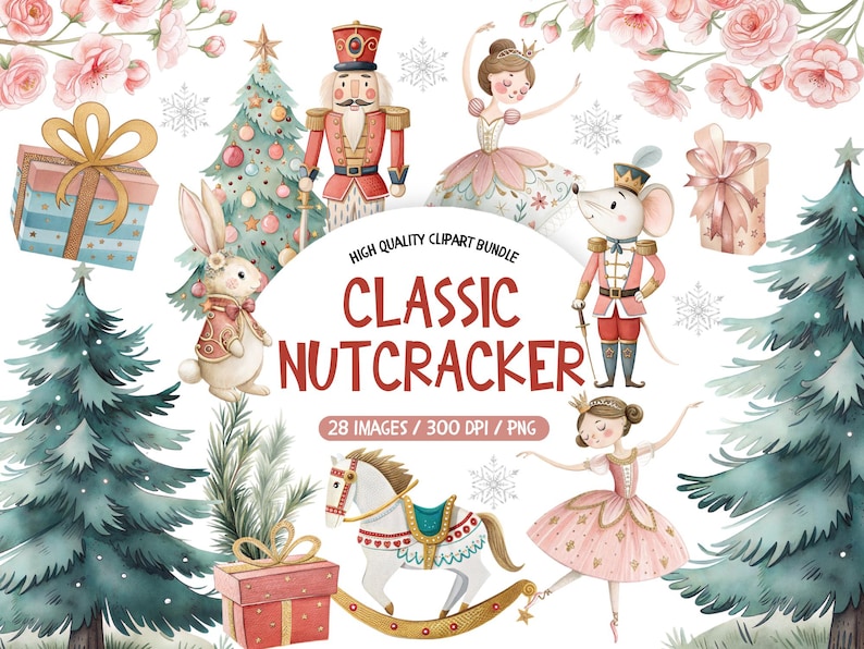 May include: Watercolor clipart bundle featuring classic Nutcracker characters, including a nutcracker soldier, ballerina, and a rocking horse. The image includes text that reads "CLASSIC NUTCRACKER".