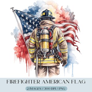 Firefighter American Flag PNG, Fireman Flag Sublimation PNG, Fireman Watercolor Png, Patriotic USA Scrapbook, First Responder Junk Journal