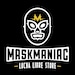 MASK MANIAC