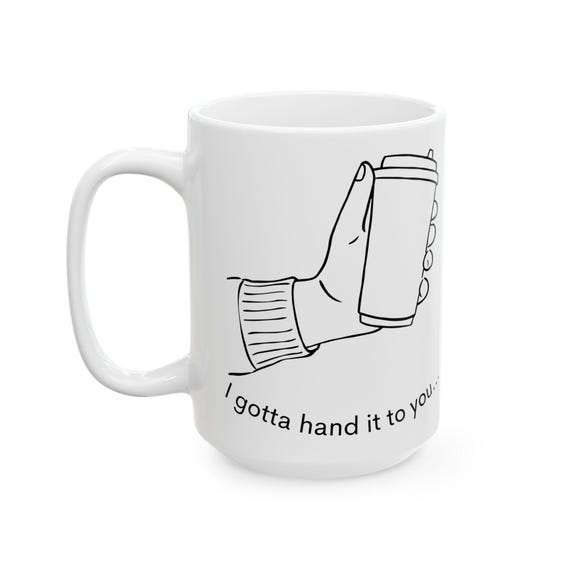 Coffee Mug, Ceramic Mug, Office Humor, Gift for Coffee Lovers, Birthday Present, Hot Coffee, , double meaning, pun, workplace mug