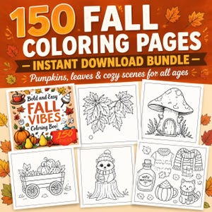 以下が含まれることがあります： 150 FALL COLORING PAGES INSTANT DOWNLOAD BUNDLE Pumpkins, leaves & cozy scenes for all agesというテキストが記載された、150枚の秋の塗り絵デジタルバンドル。ブックカバーと5枚の白黒線画イラストが含まれています。