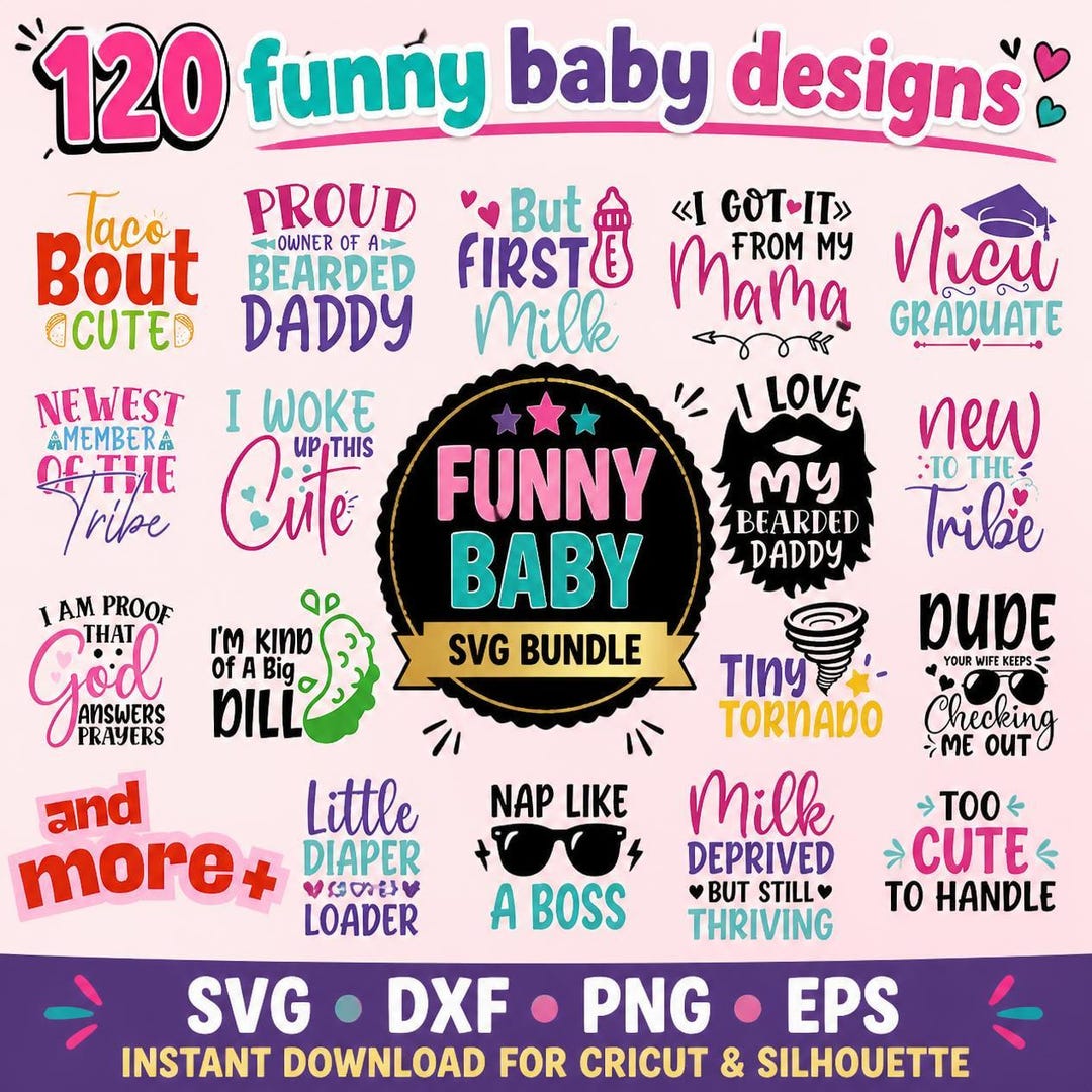 Funny Baby SVG Bundle | Infant Shirt Designs | Quotes Cut Files ...