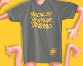 Back By Popular Demand tee by Shawn Wolfe