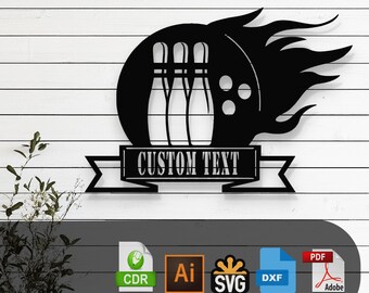 May include: Black laser-cut metal bowling-themed wall art. The design features bowling pins, a bowling ball, and flames. The text "LASER CUT FILES" is at the top, and "CUSTOM TEXT" is in a banner below. Includes file formats: CDR, AI, SVG, DXF, and PDF.