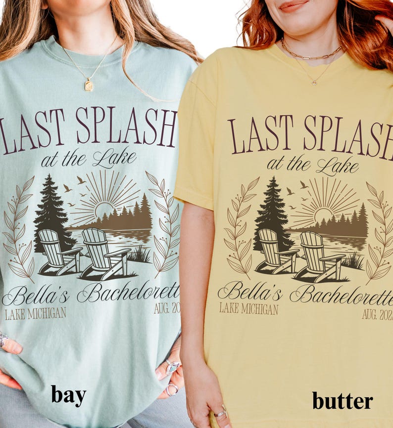 Lake Bachelorette Last Splash Shirt Camp Bach Personalized Girls Trip Camping Tshirt Bridesmaid Proposal Bridal Shower Gift Bridal Party Tee