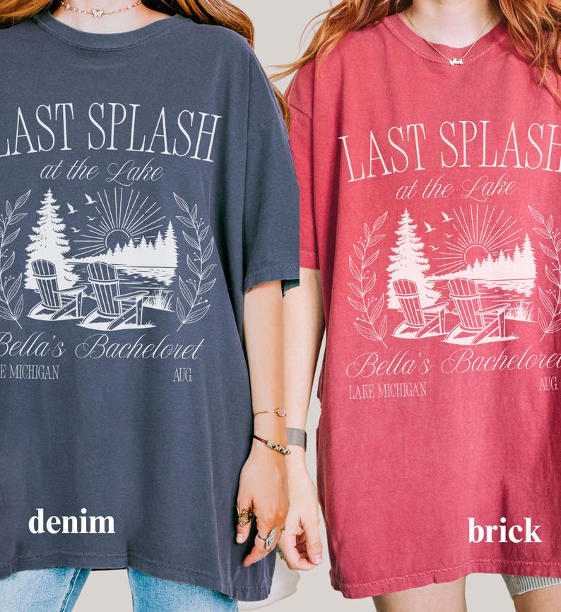 Lake Bachelorette Last Splash Shirt Camp Bach Personalized Girls Trip Camping Tshirt Bridesmaid Proposal Bridal Shower Gift Bridal Party Tee