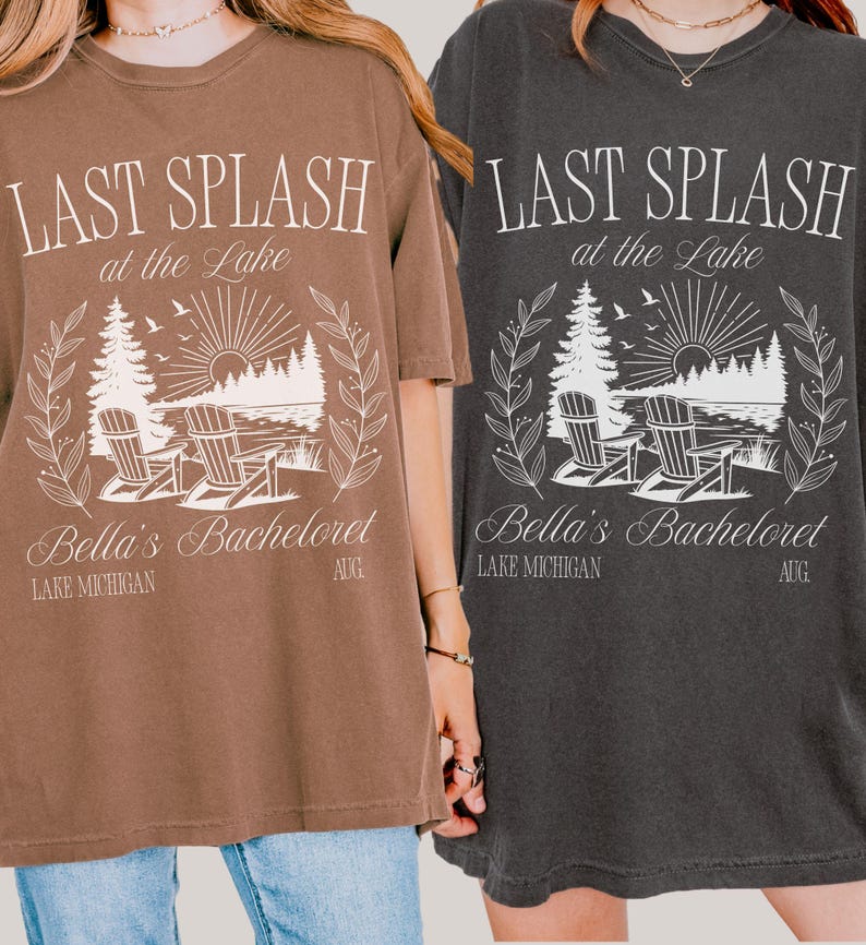 Lake Bachelorette Last Splash Shirt Camp Bach Personalized Girls Trip Camping Tshirt Bridesmaid Proposal Bridal Shower Gift Bridal Party Tee