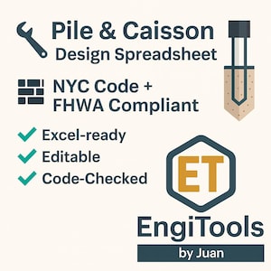 Könnte beinhalten: Grafik, die ein "Pile & Caisson Design Spreadsheet" bewirbt, mit dem Text "NYC Code + FHWA Compliant". Enthält "Excel-ready", "Editable" und "Code-Checked". Das EngiTools-Logo ist ebenfalls abgebildet.