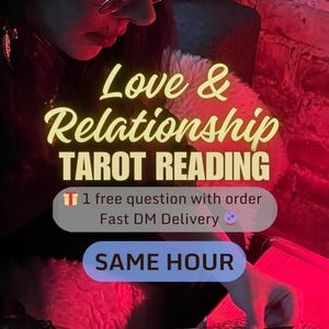 Love & Relationship Tarot Reading – Love Tarot - Accurate Psychic Insight – Personalized Digital Download