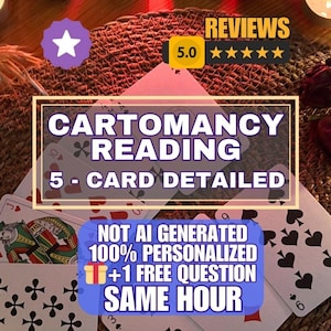 May include: Image of playing cards with text overlayed. The text reads "CARTOMANCY READING 5-CARD DETAILED" and "NOT AI GENERATED 100% PERSONALIZED +1 FREE QUESTION SAME HOUR". A star-shaped graphic and a "REVIEWS 5.0" graphic are also present.