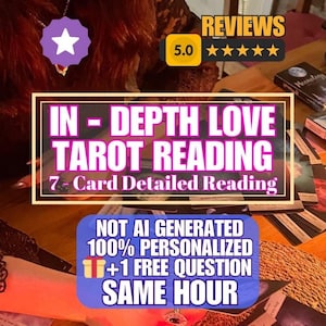 以下が含まれることがあります： タロットリーディングサービスを宣伝する画像。「IN - DEPTH LOVE TAROT READING」と「NOT AI GENERATED 100% PERSONALIZED +1 FREE QUESTION SAME HOUR」というテキストが表示されています。5.0つ星のレビュー評価も表示されています。