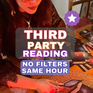 May include: A person in a black lace top with a silver necklace holding a tarot card. The image features the text THIRD PARTY READING NO FILTERS SAME HOUR. Several tarot cards with celestial imagery are spread across a wooden table surface.