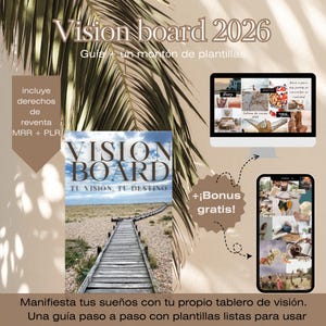 Puede incluir: Imagen promocional para una guía de vision board. La imagen presenta un libro titulado "Vision Board: Tu Vision, Tu Destino", un portátil y un smartphone que muestra ejemplos de vision board. Texto: "Vision board 2026" y "+Bonus gratis!"