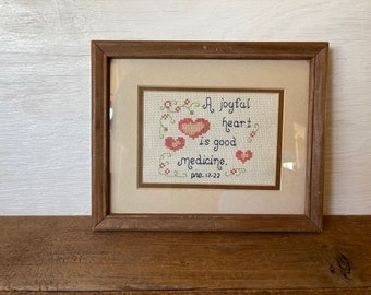 Vintage Home Decor // Cross Stitch Picture // "A Joyful Heart if Good Medicine, Proverbs 17:22"