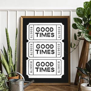 Retro Good Times Ticket, Trendy Wall Art Prints , Black White Wall Art Trendy Printable,  Art  Retro Bar Cart Decor Preppy