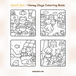 May include: The Komfi Kat Honey Days Coloring Book features four black and white line art illustrations. Scenes include a cat eating cereal, a cat at a cotton candy stand, a cat on a boat, and a cat baking. The text komfikat.com is at the bottom.