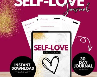 May include: A digital self-love journal with the text "SELF-LOVE Journal" and a hand-drawn heart. The image includes a 30-day journal and an instant download option. The background is a deep pink with gold glitter accents.