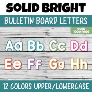 May include: Colorful bulletin board letters in various colors, including teal, green, pink, orange, and yellow. The letters are uppercase and lowercase, with the text "SOLID BRIGHT BULLETIN BOARD LETTERS" at the top and "12 COLORS UPPER/LOWERCASE" at the bottom.
