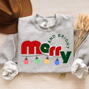 Merry and Bright Christmas Sweatshirt: Minimalist Holiday Crewneck