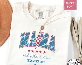 4th of July Pregnancy Comfort Colors Shirt, Red White and Due Maternity Tee, American Mama July Fourth Reveal, Patriotic Shirt for Mom to Be