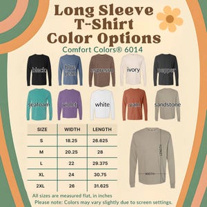 May include: A product image showcasing a long-sleeve T-shirt with various color options, including black, blue jean, espresso, ivory, pepper, seafoam, violet, white, yam, and sandstone. Size and measurement details are also provided in inches.