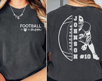 Customized Football Mom Shirt - Comfort Colors® Your Name Football Shirt - Game Day Shirt - Football Season Shirt - Football Mom Shirt