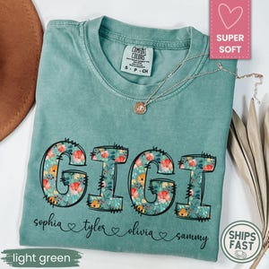 Gigi Floral Name Shirt – Personalized Grandma T-Shirt with Grandkids Names – Comfort Colors® Gift for Gigi – Custom Mother’s Day Gift Tee