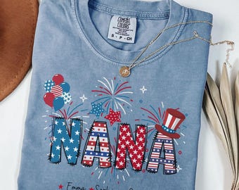 4th of July Nana Comfort Colors® Shirt, Custom 4th Of July Nana Shirt With Grandchild Names, Patriotic 4th of July Nana Shirt, Grandma Shirt