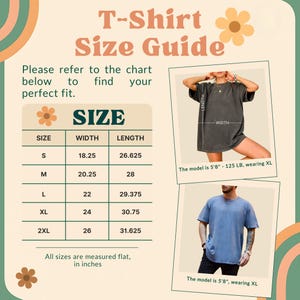 May include: T-shirt size guide with measurements in inches. The chart includes sizes S, M, L, XL, and 2XL, with corresponding width and length measurements. The image also shows models wearing XL shirts. The text reads, "Please refer to the chart below to find your perfect fit."