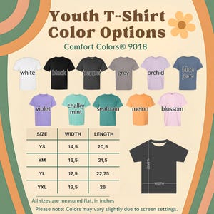 May include: A graphic showing youth t-shirt color options in various colors, including white, black, grey, and blue jean. The image includes a size chart with measurements in inches and the text "Youth T-Shirt Color Options."