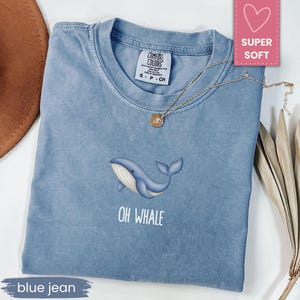 Comfort Colors® Oh Whale Shirt | Cute Watercolor Whale Pun Graphic T Shirt | Funny Ocean Animal Tee | Trendy Beach Gift for Kids and Adults