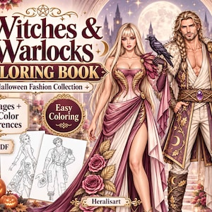 May include: A Witches & Warlocks coloring book featuring a Halloween fashion collection with 40 pages and 40 color references in PNG and PDF formats. The cover displays a blonde woman in a pink gown and a man in purple attire with a staff and raven.