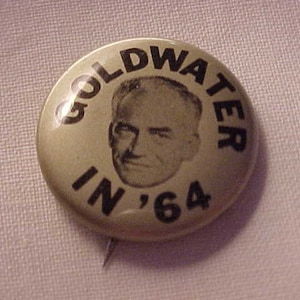 Goldwater In 64 Political Campaign Pin Pinback Button